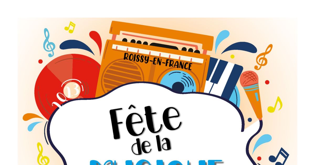 Fête de la musique à Roissy en France 2023 programme des concerts