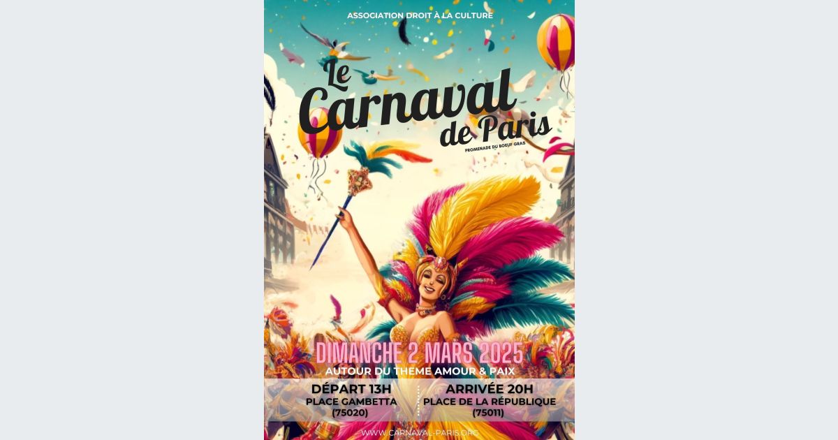 Carnaval de Paris 2025 défilés programme dates