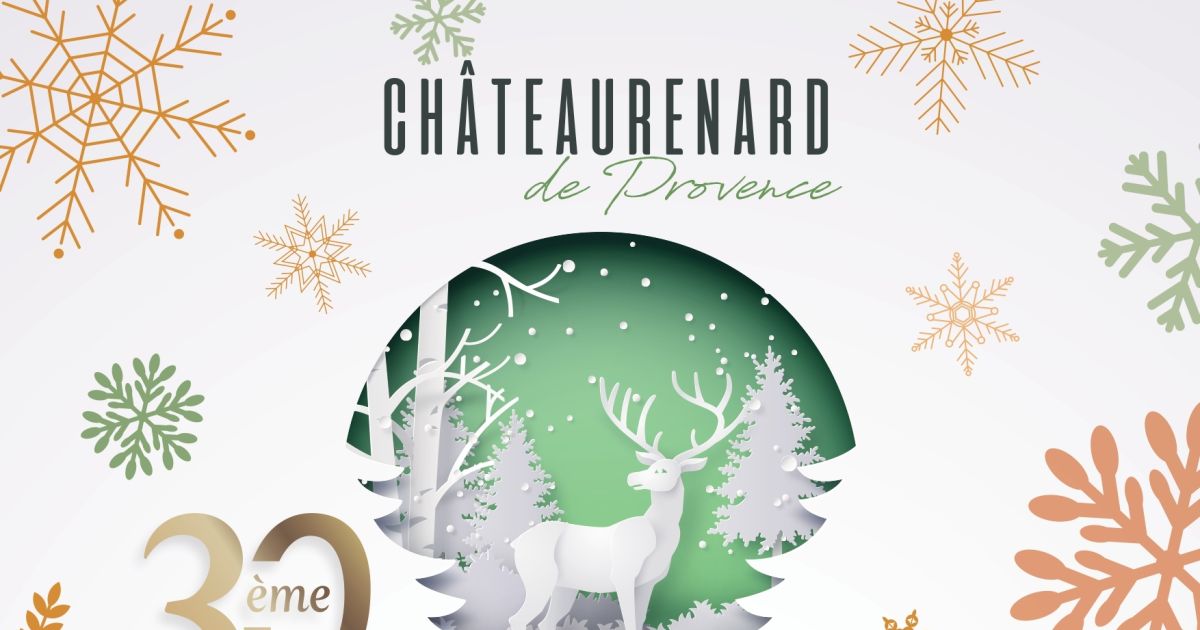 Marché de Noël et Foire aux santons Châteaurenard 2024 date horaires