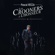 Pascal Vecca - Les Crooners à l\'honneur - Dîner Spécial Saint-Valentin