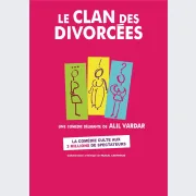 Le clan des divorcées - Avignon