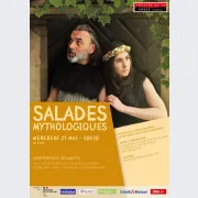 Salades mythologiques - Conférence déjantée