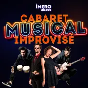 Show d\'IMPRO Alsace : cabaret musical improvisé