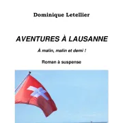 Dominique Letellier signe Aventures à Lausanne à Bonsecours le 3 novembre 2024