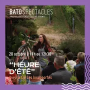 Batospectacle : heure d\'été - Compagnie les Insupportés