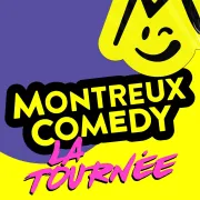 Montreux Comedy La Tournée