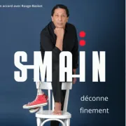 Smaïn déconne finement 