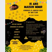 Anniversaire 15 ANS de la Maison MIMIR