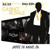 Nouvel an - Casino Royale aux Aviateurs