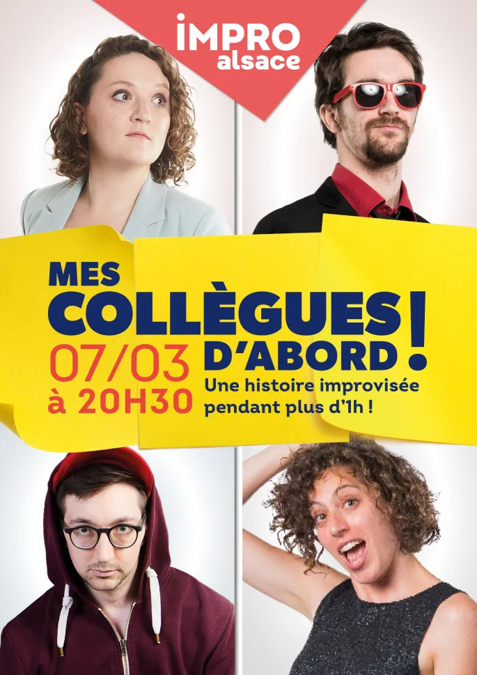 Show d'IMPRO Alsace : Mes Collègues d'abord