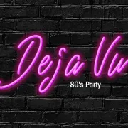 Deja Vu – Soirée années 80