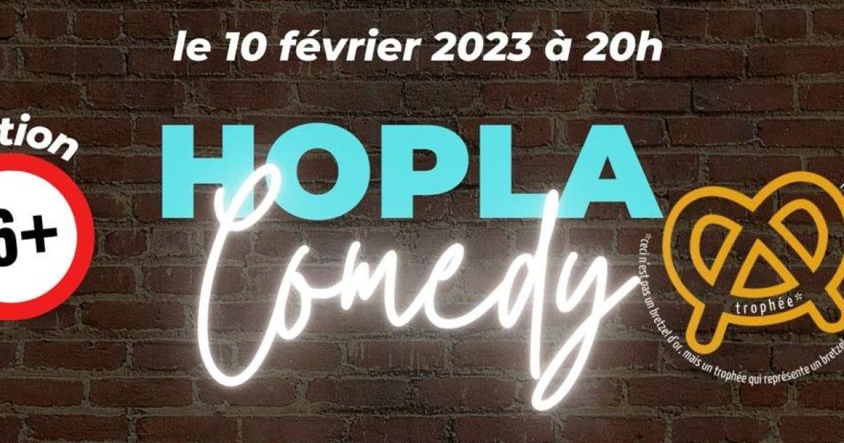 Spectacle Soirée Stand Up Avec Hopla Comedy à Morschwiller Le Bas La Loge Du Temps Escape 