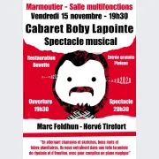 Spectacle musical : Cabaret Boby Lapointe