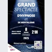 Grand spectacle d'hypnose et de mentalisme