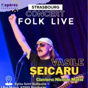 Concert exceptionnel de musique folk roumaine VASILE SEICARU live