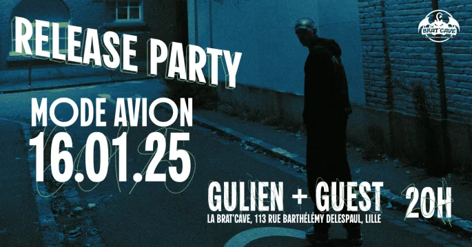 Gulien - Release party Mode Avion