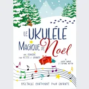 Le ukulélé magique de Noël