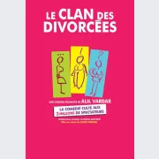 Le Clan des Divorcées - Hyères