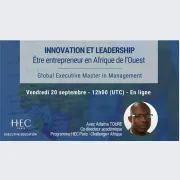 Webinaire innovation et leadership : être entrepreneur en Afrique de l’Ouest