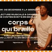   « Corps qui braille »  Lecture musicale & danse, de contes écrits en braille 