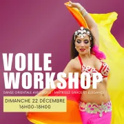 Stage de Danse Orientale avec Voile : Libère ta créativité ! 