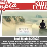 Respire, Souris, Vis en Soirée Echange