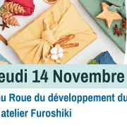 Atelier Furoshiki et Jeu de la Roue du développement durable 