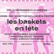 Les baskets en fête : Après-midi sportive et festive avec Kabubu à La Grenze