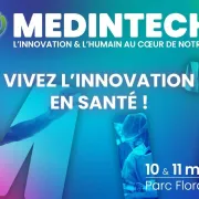 Salon MedInTechs 2025 – Innover pour sa santé