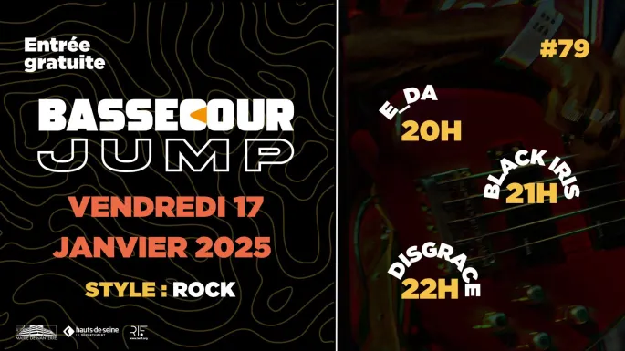 Bassecour Jump #79 w/ E-DA, Black Iris & Disgraces