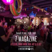 7 magazine : ateliers, drag show, nail art & DJ set