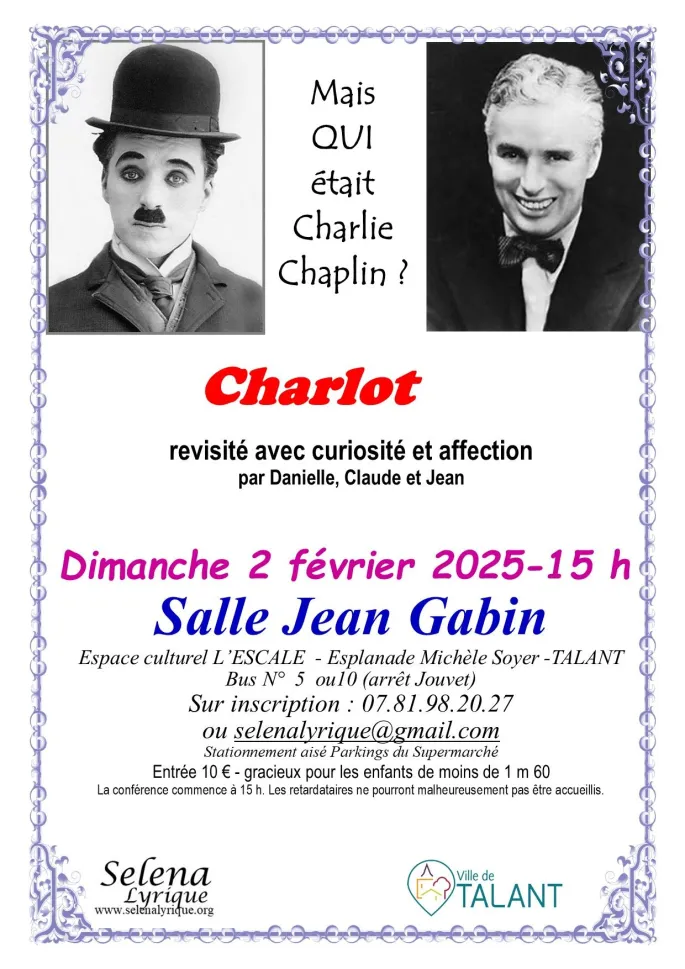 Mais QUI était Charlie Chaplin ?