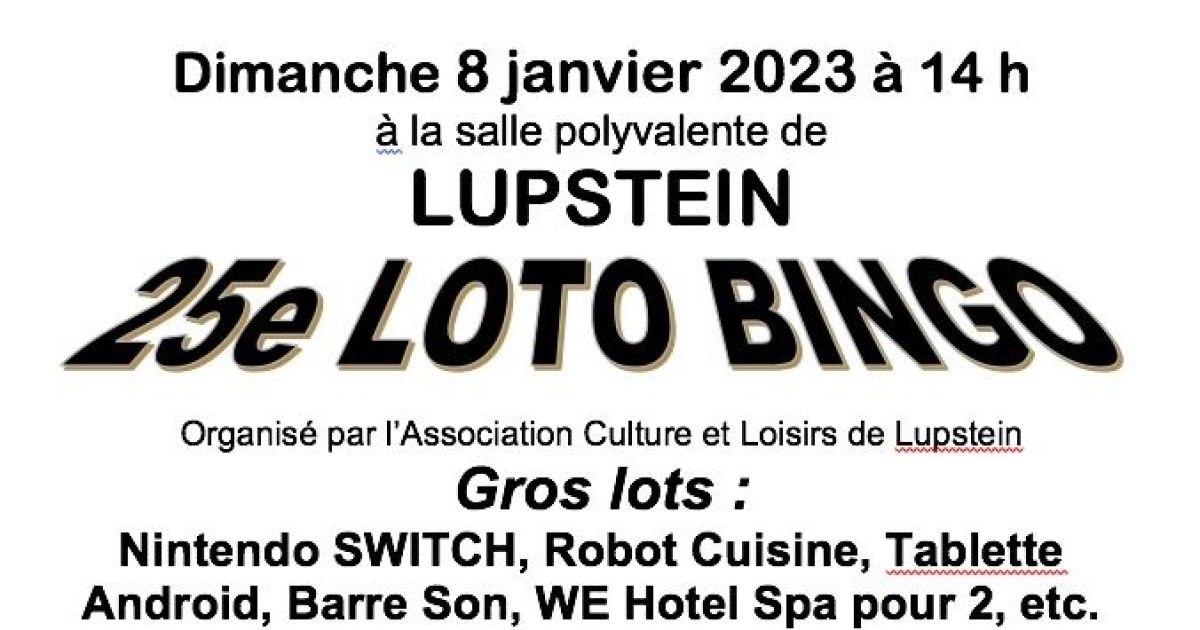 Lupstein  24e édition du loto bingo. Au petit bonheur la chance