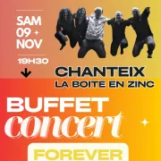 Buffet Concert avec Forever Madame