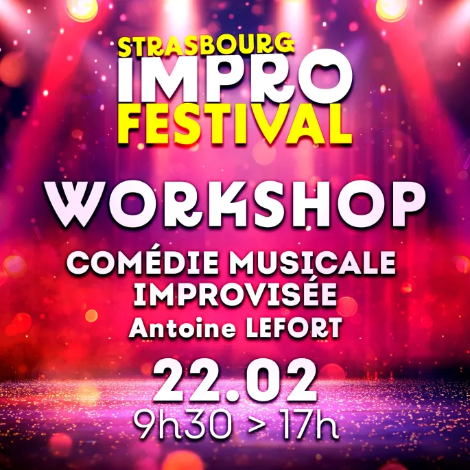 IMPRO Alsace x SIF 2025 : Comédie musicale improvisée (atelier)