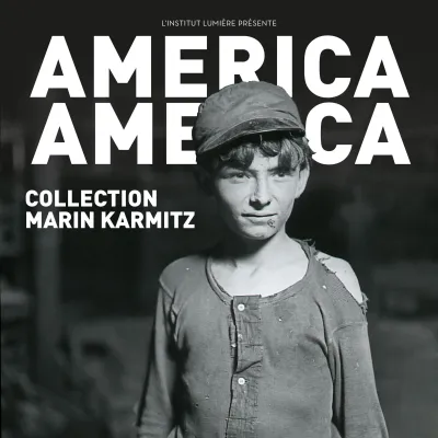 Exposition America, America. Collection de Marin Karmitz