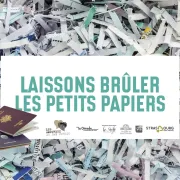 Laissons brûler les petits papiers