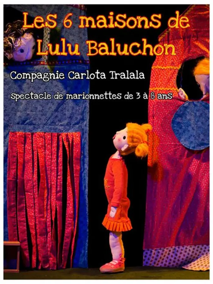 Les 6 maisons de Lulu Baluchon