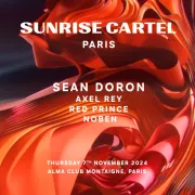 Sunrise Cartel Invite Sean Doron • Alma Montaigne