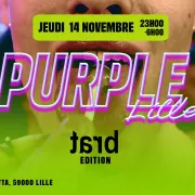 La purple Lille - Brat édition