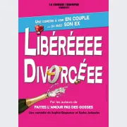 Libéréeee Divorcéee