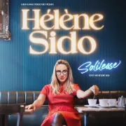 Hélène Sido en spectacle à Nantes