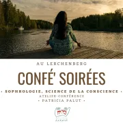 Confé' Soirées - Sophrologie, science de la conscience