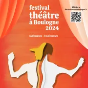 Festival Théâtre à Boulogne 2024