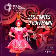 Metropolitan Opera : Les Contes d’Hoffmann