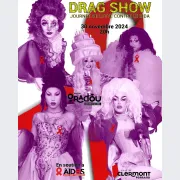 Drag Show ( journée de lutte contre le sida )