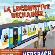 La Locomotive Dechainée