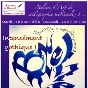 9ème Année d\'ateliers de calligraphie gothique - Les plumes de Ribeauvillé