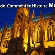 Balades commentées  Metz Royal Impérial Médiéval