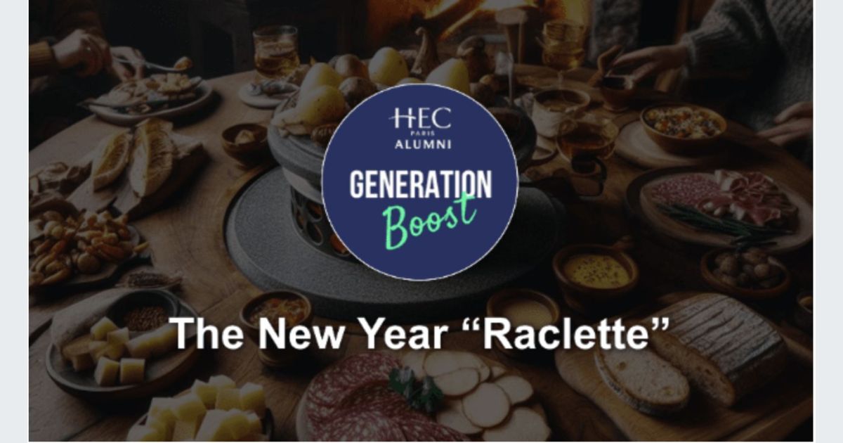 Commencez 2025 avec une raclette ! Afterwork HEC Génération Boost (20